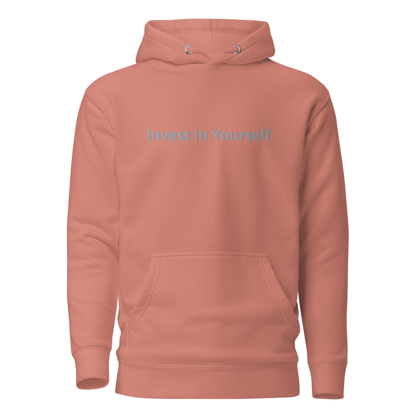 Invest In Yourself Hoodie Embroidery